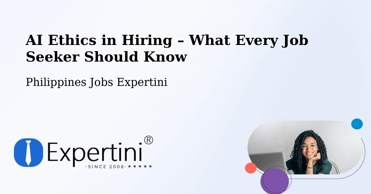 AI Ethics in Recruitment & Hiring – Gamu - Gamu, Philippines Jobs Expertini