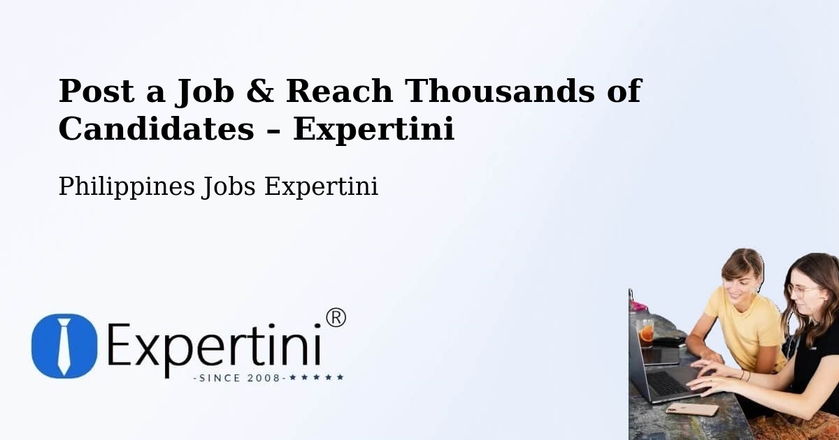 Post a Job in Gamu – Hire the Right Talent - Gamu, Philippines Jobs Expertini