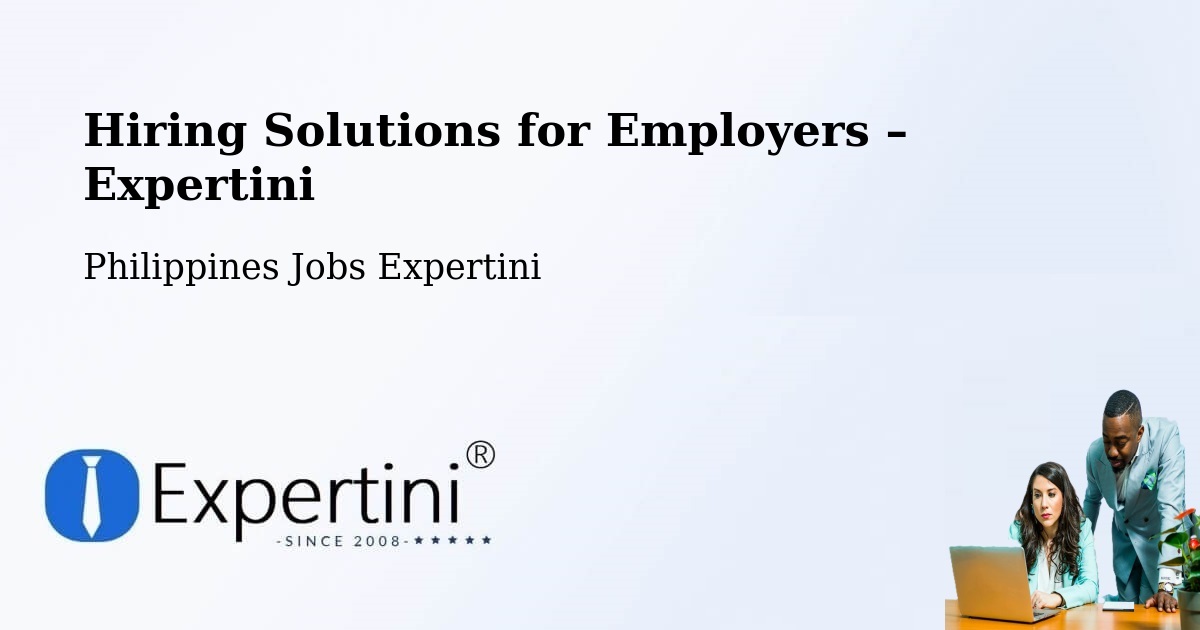 Hiring Solutions for Employers in Gamu - Gamu, Philippines Jobs Expertini